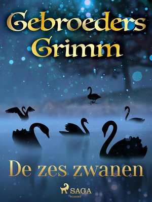 cover image of De zes zwanen